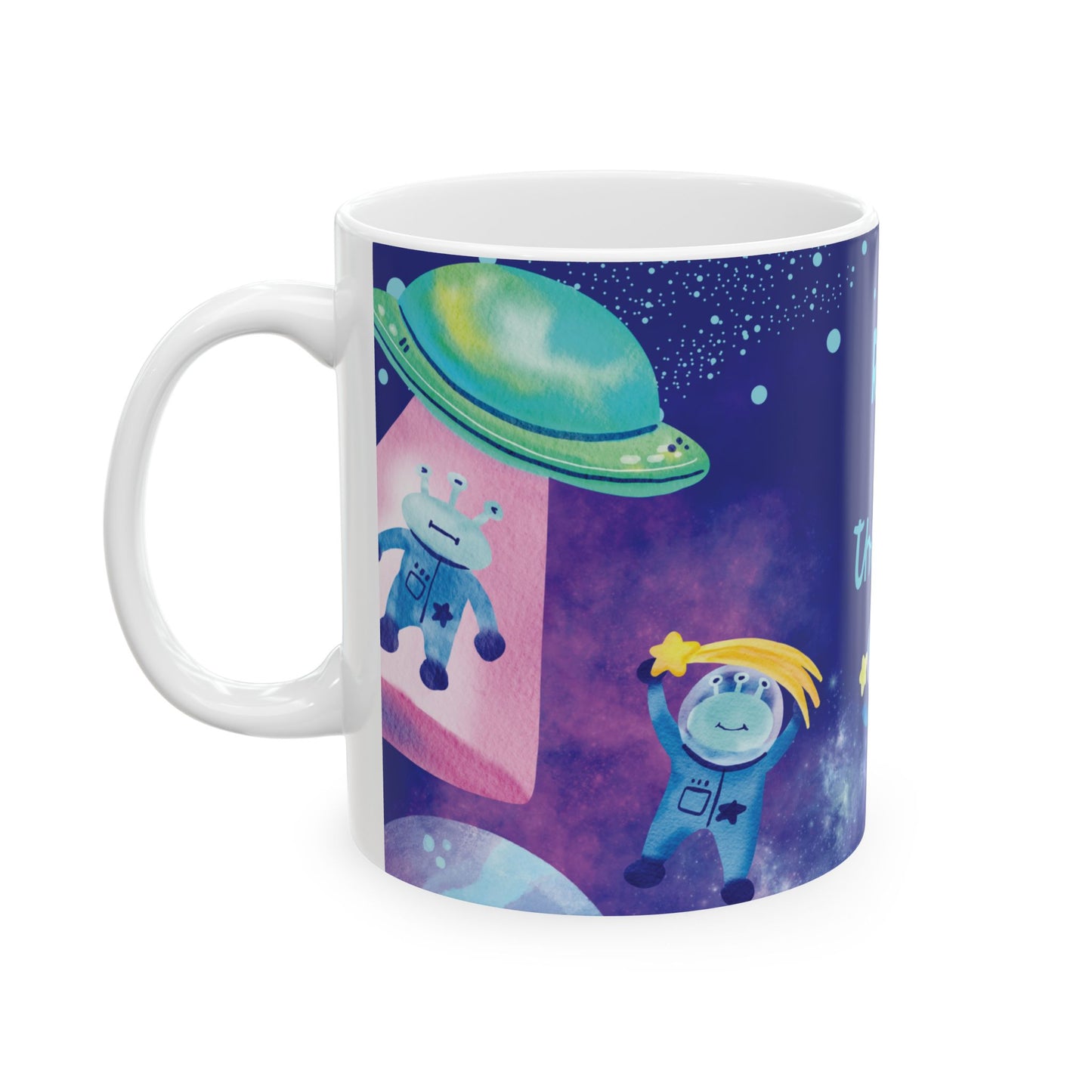 Space Aliens Coffee Mug—Reach for the Stars