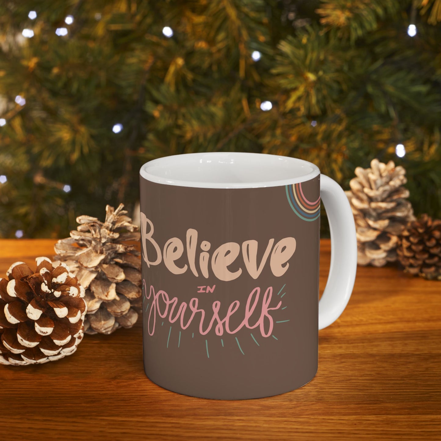 Motivational Quote Coffee Mug—Believe in Yourself