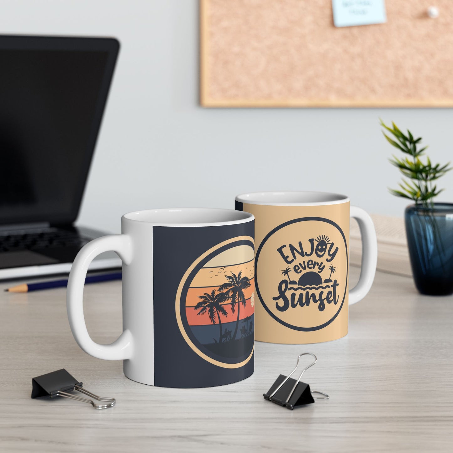 Motivational Quote Coffee Mug—Enjoy Every Sunset